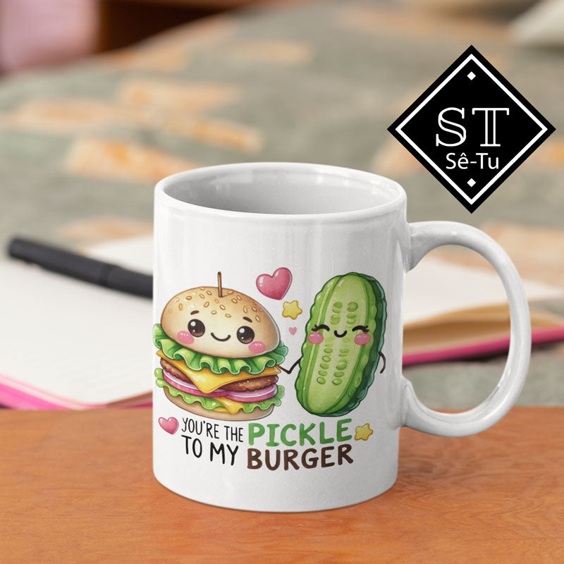 You're The Pickle To My Burger Mug